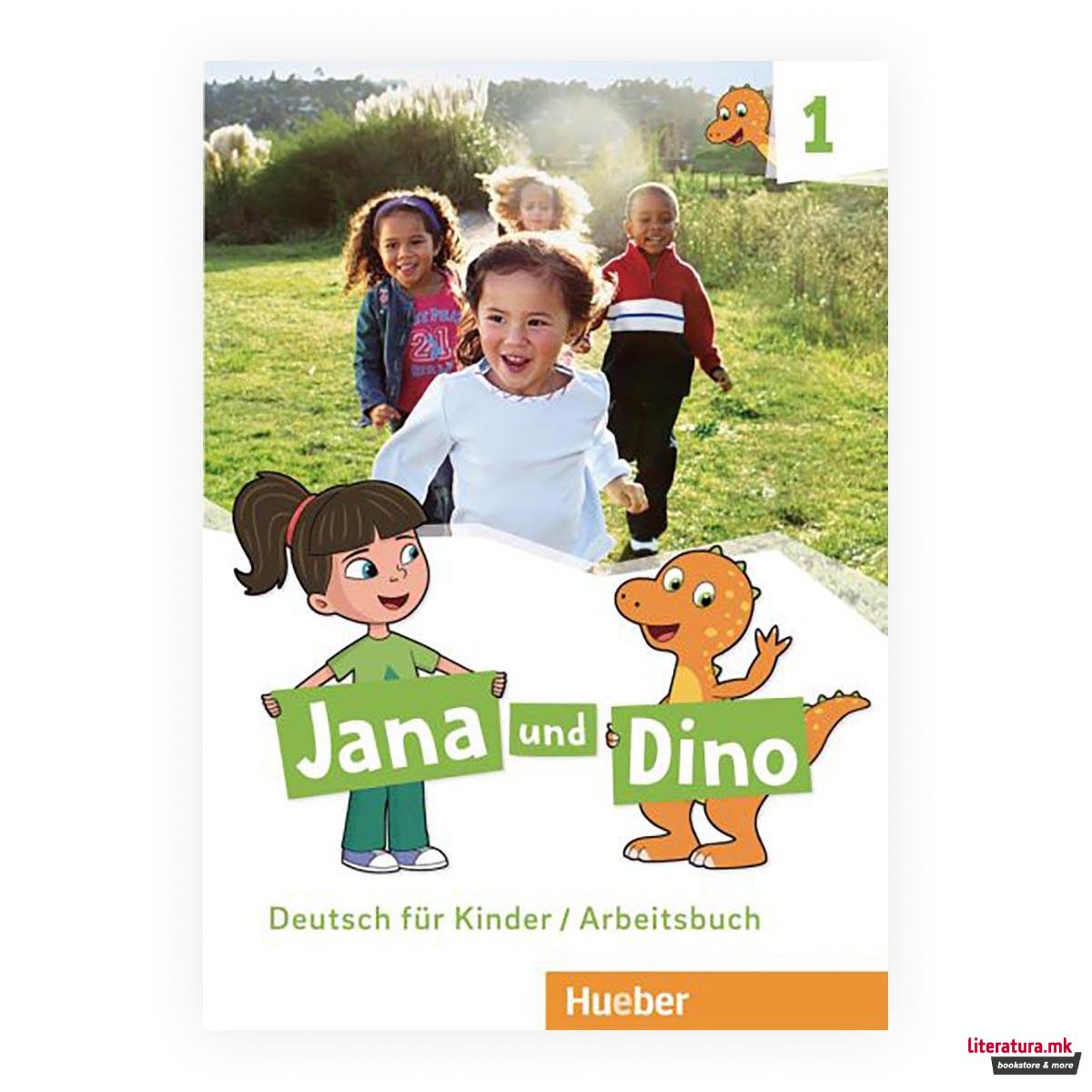 Jana und Dino 1 - Arbeitsbuch 
