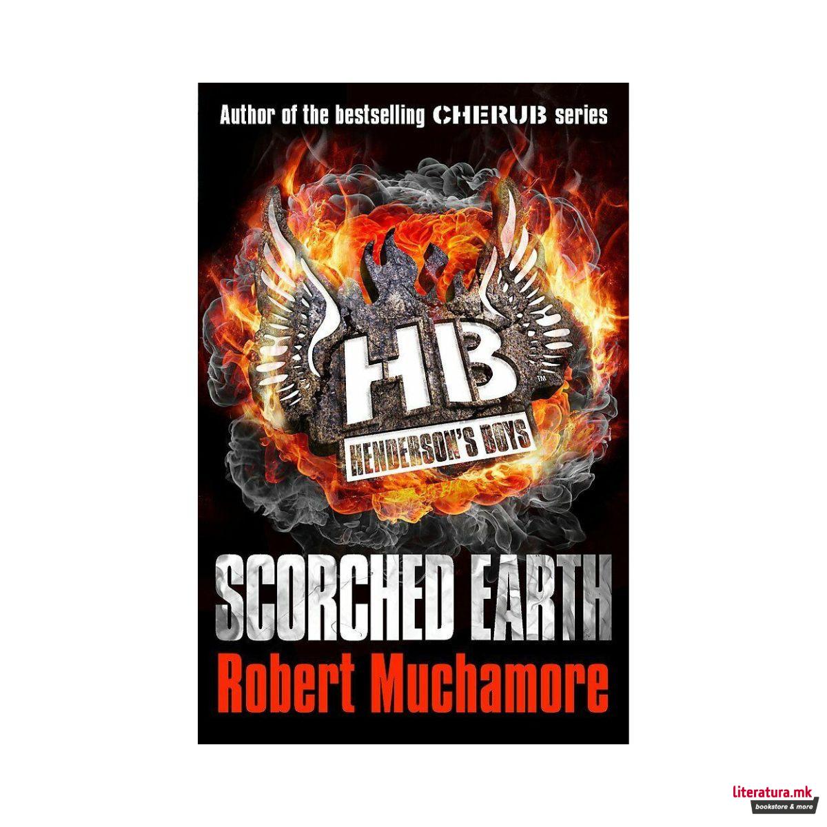 Henderson's Boys: Scorched Earth (Book 7)