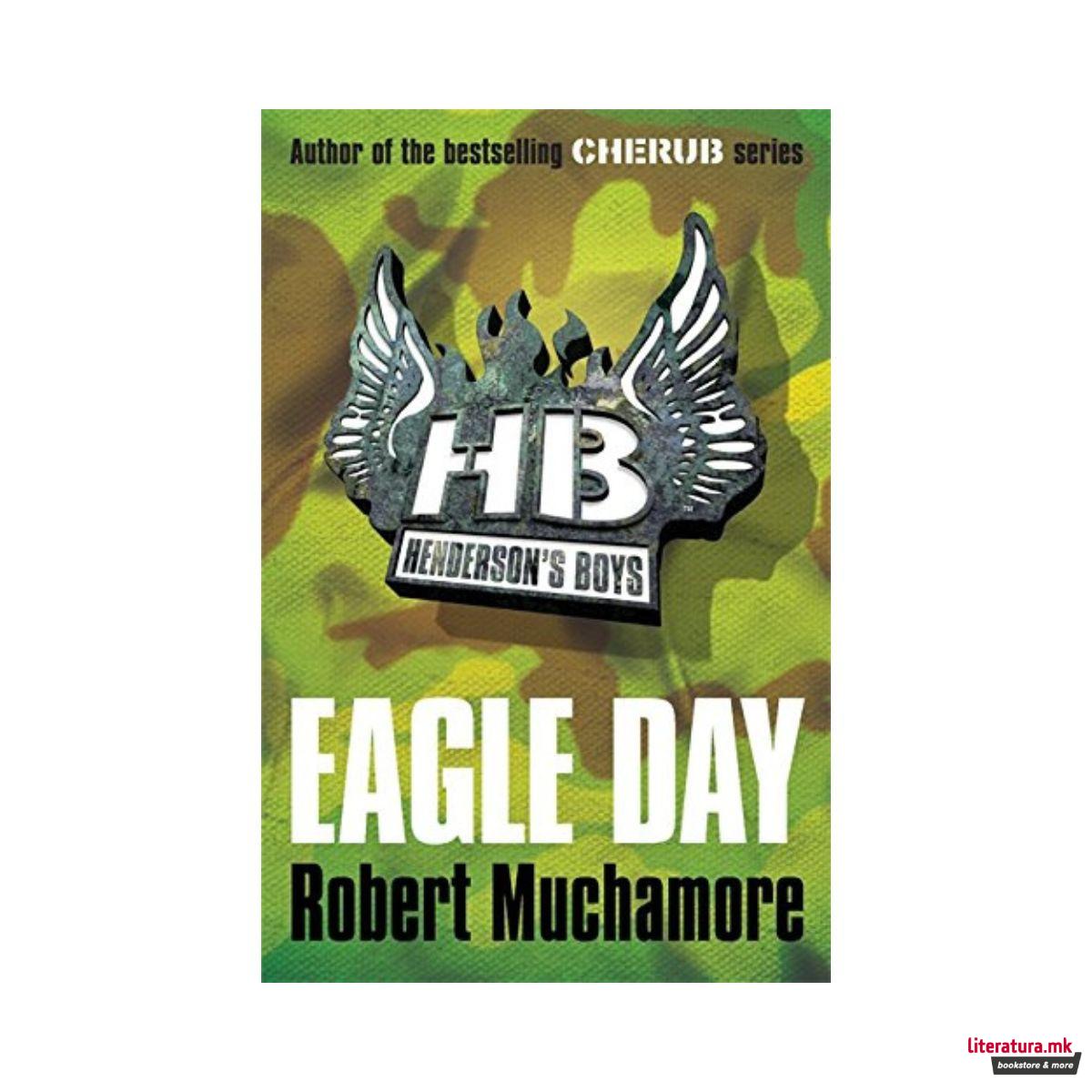 Henderson's Boys: Eagle Day (Book 2) 