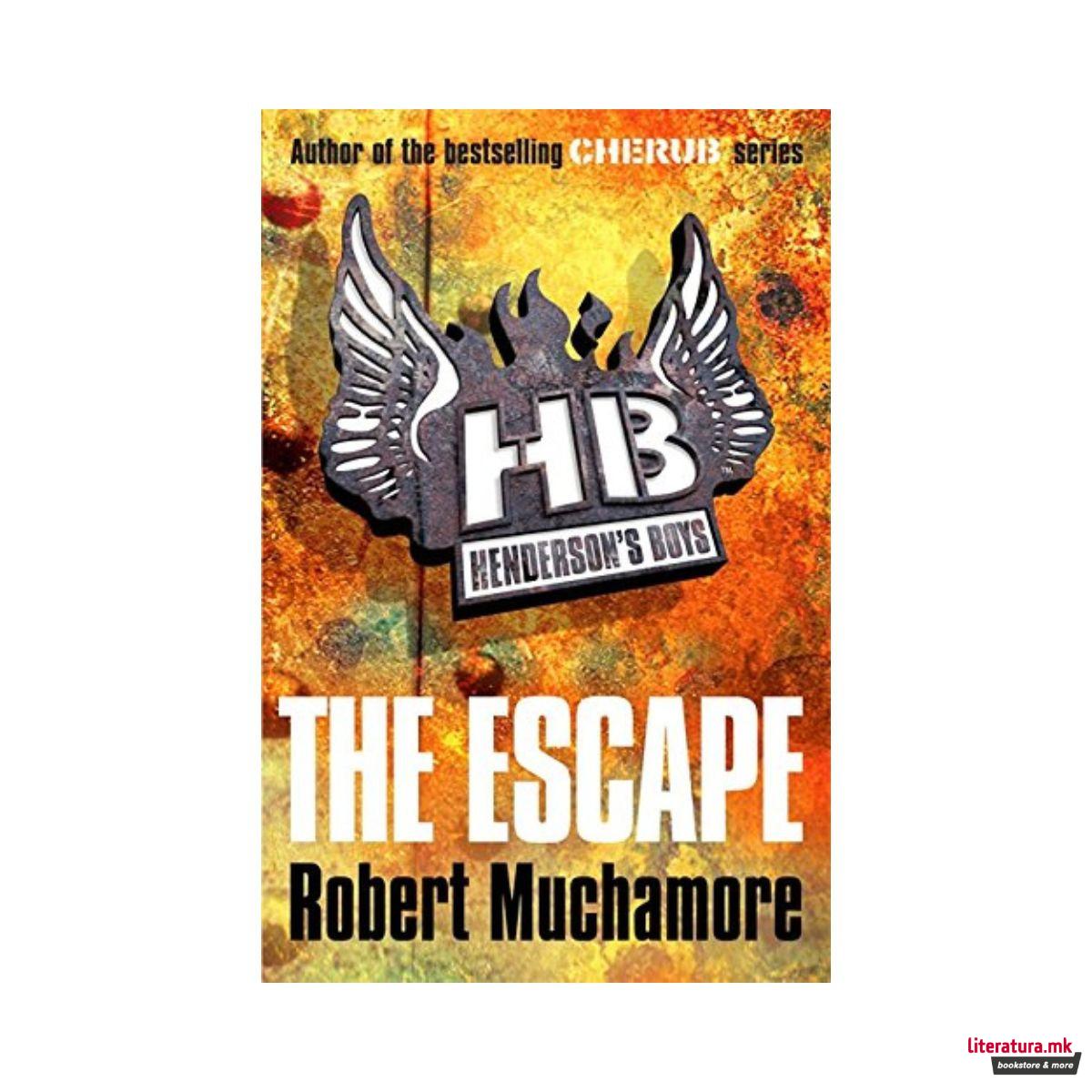 Henderson's Boys: The Escape (Book 1) 