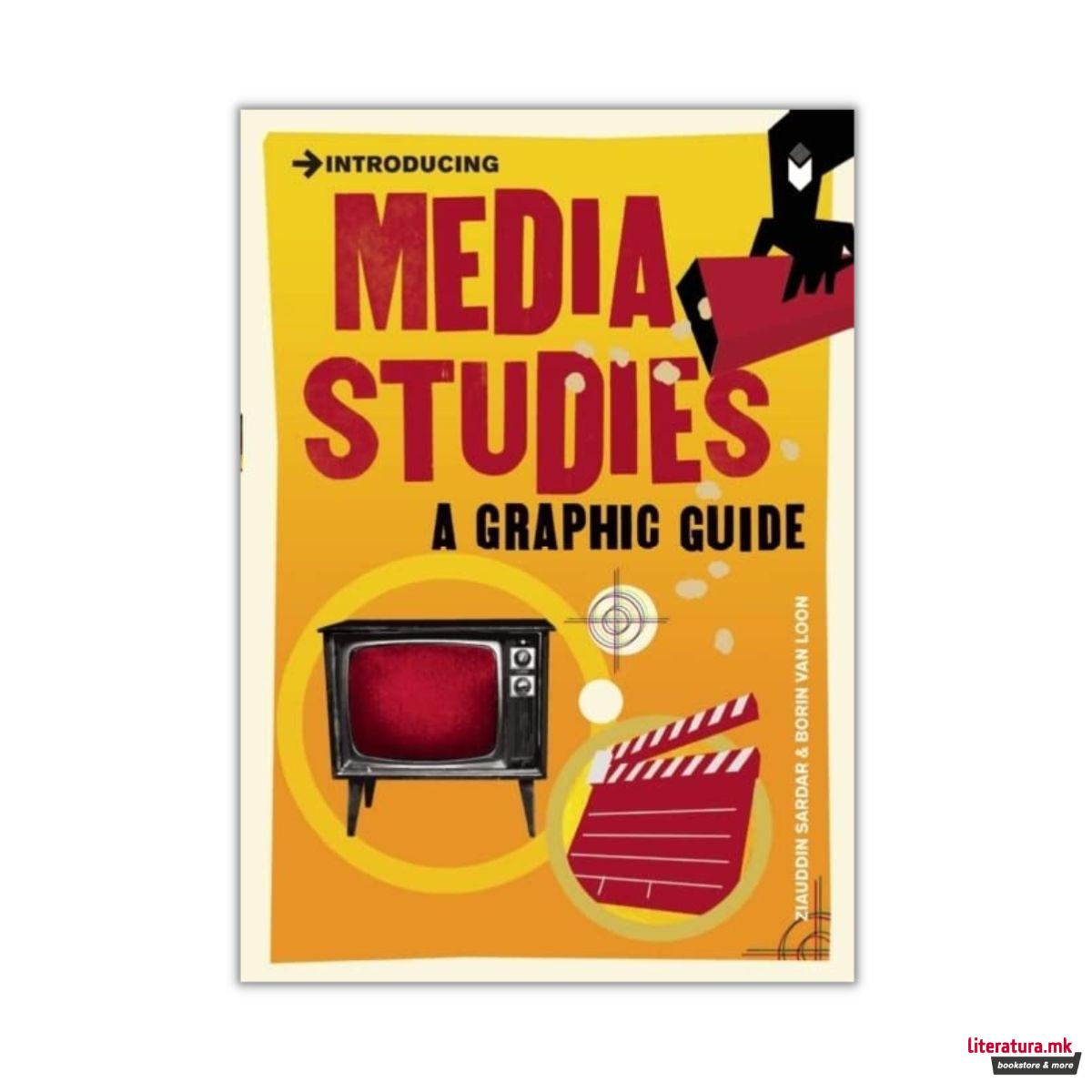 Introducing Media Studies : A Graphic Guide 