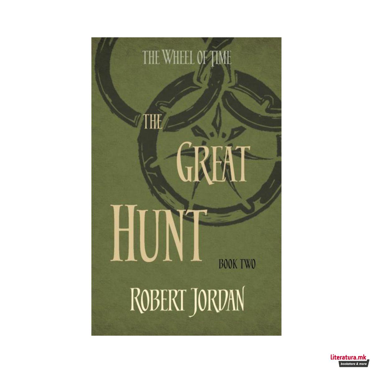 The Wheel of Time 2: The Great Hunt 