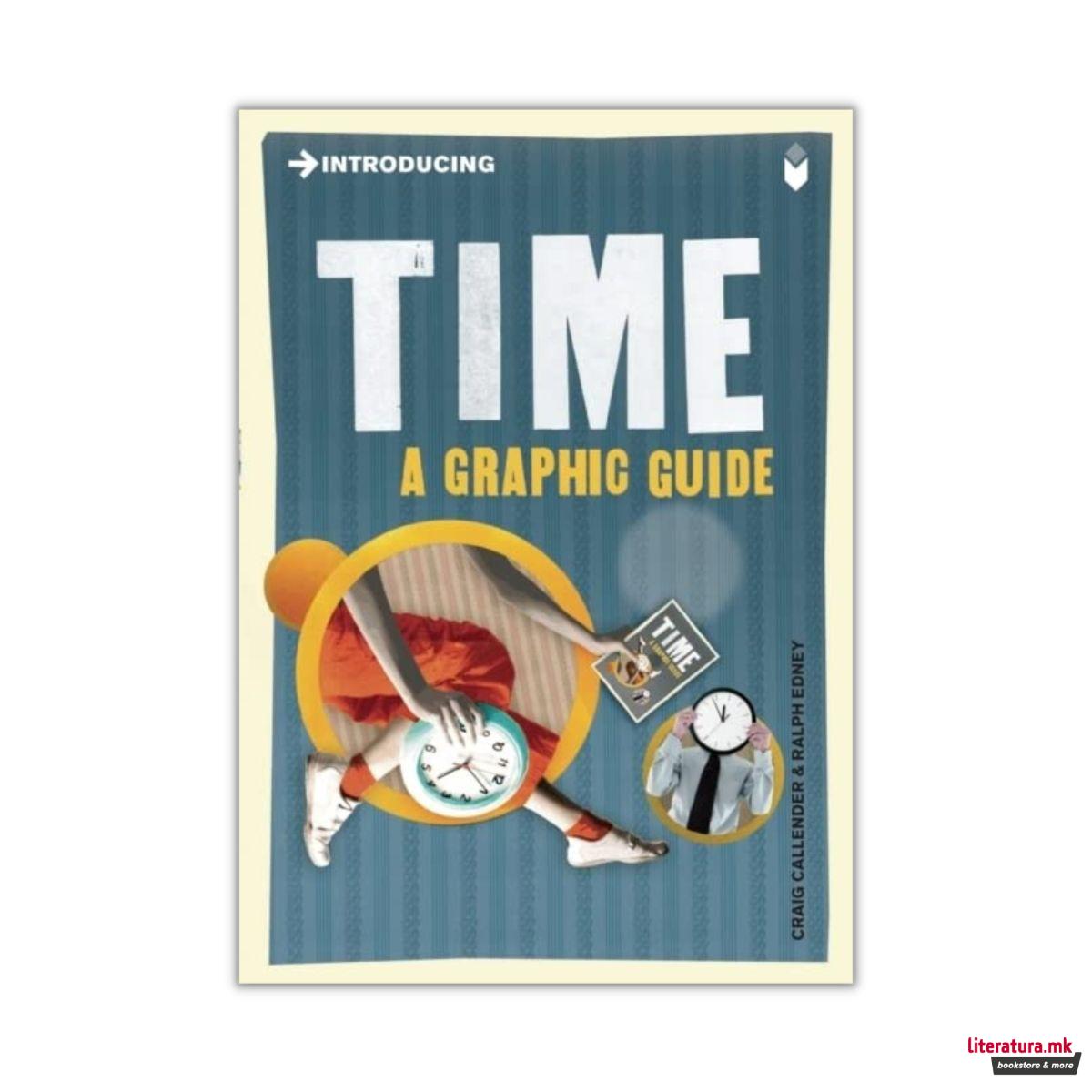 Introducing Time: A Graphic Guide