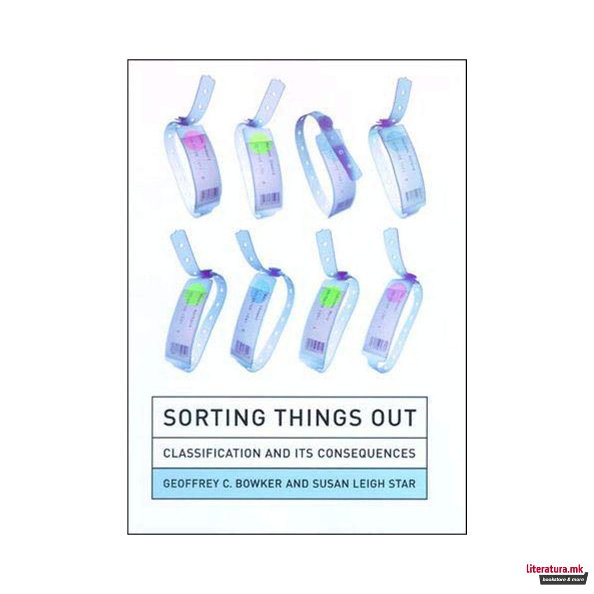 Sorting Things Out : Classification and Its Consequences 