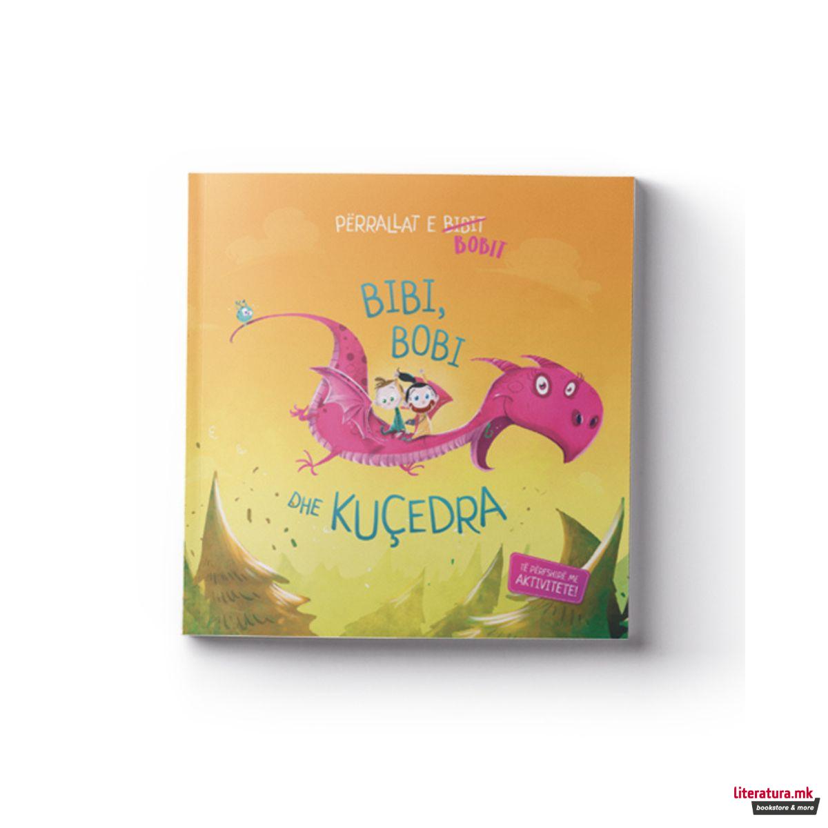 Bibi, Bobi dhe kuçedra 