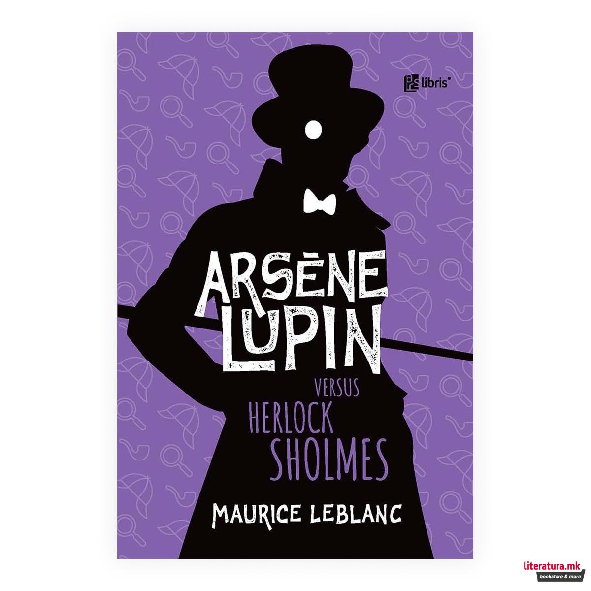 Arsène Lupin versus Herlock Sholmes 