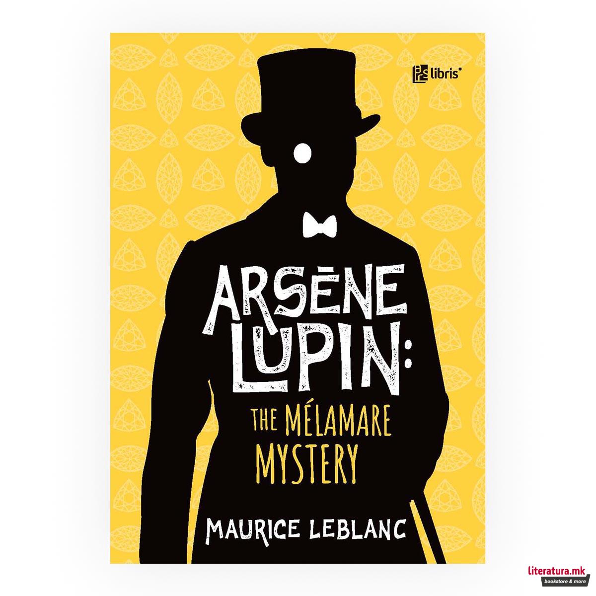 Arsene Lupin: The Mélamare mystery 