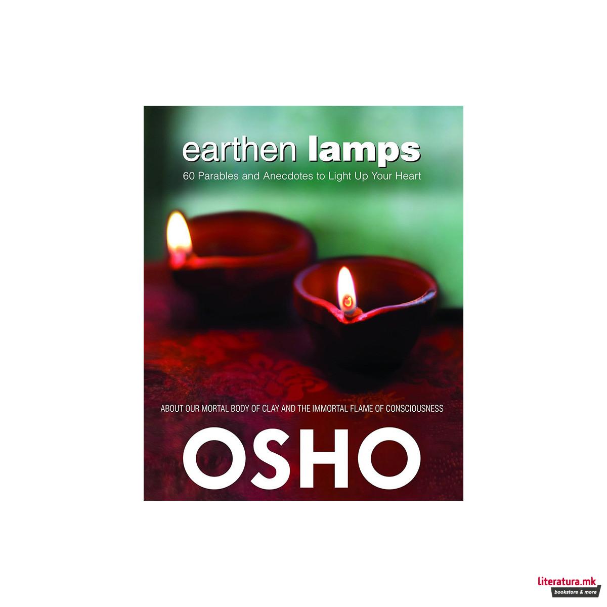Earthen Lamps : 60 Parables and Anecdotes to Light Up Your Heart 