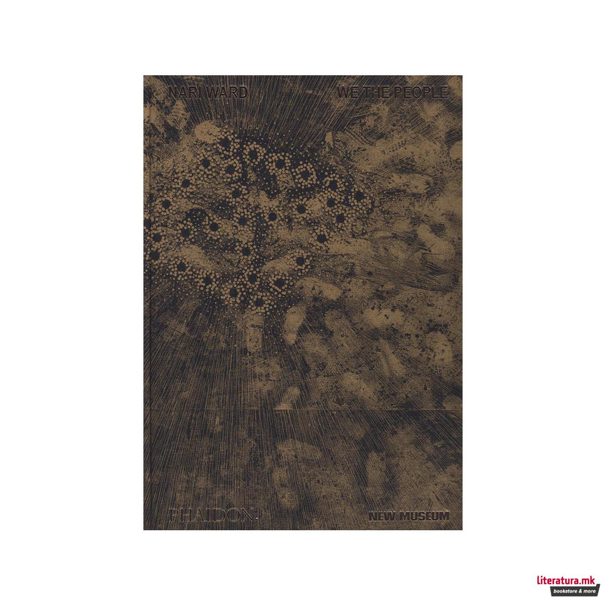 Nari Ward: We the People 