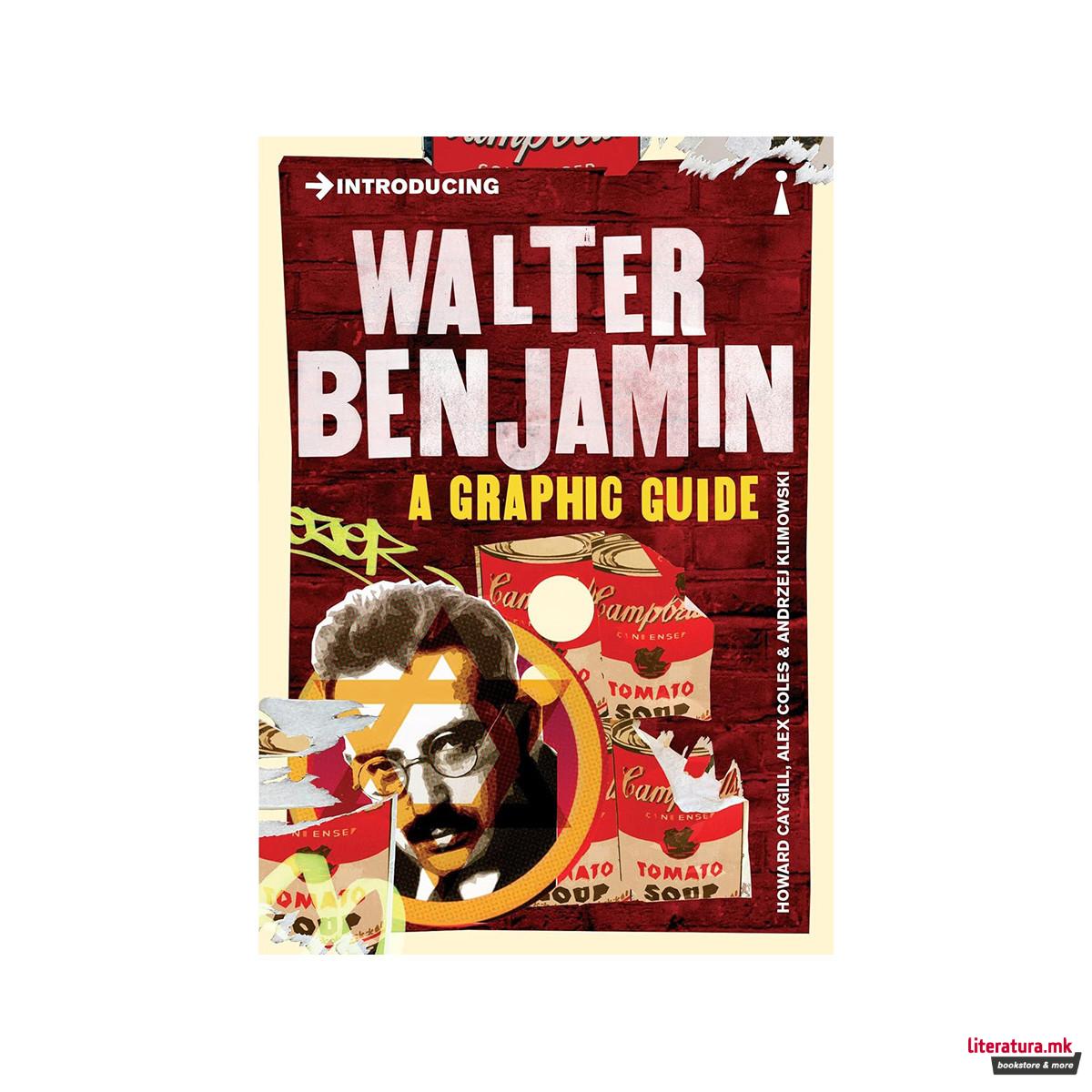 Introducing Walter Benjamin : A Graphic Guide 