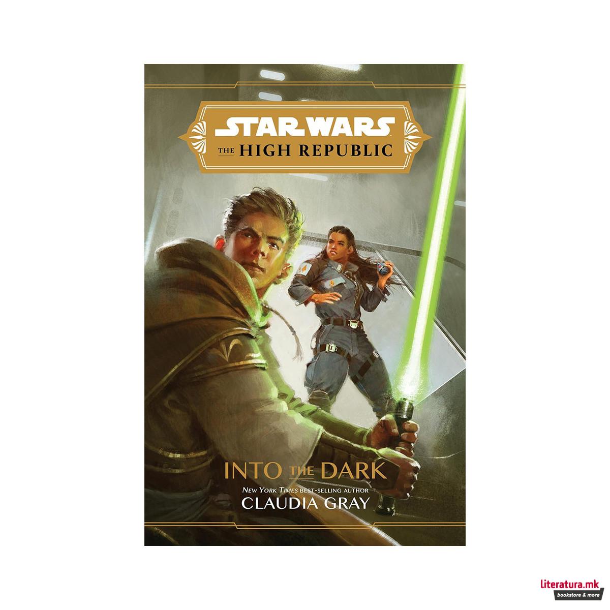 Star Wars The High Republic: Into The Dark 