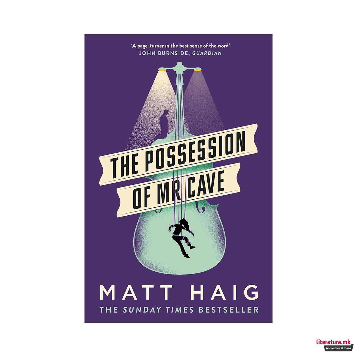 The Possession of Mr Cave