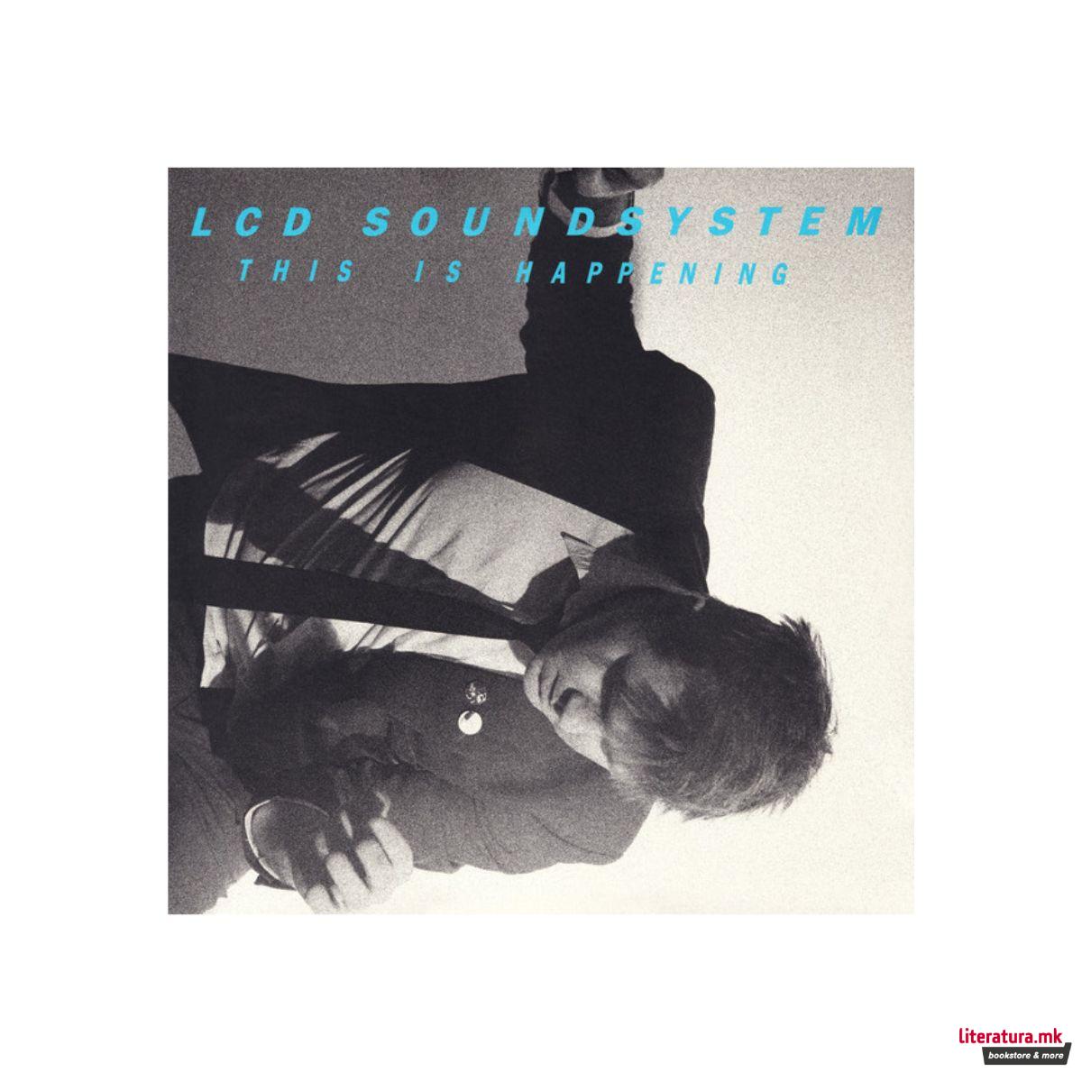 Винил, LCD Soundsystem - This Is Happening (2010)