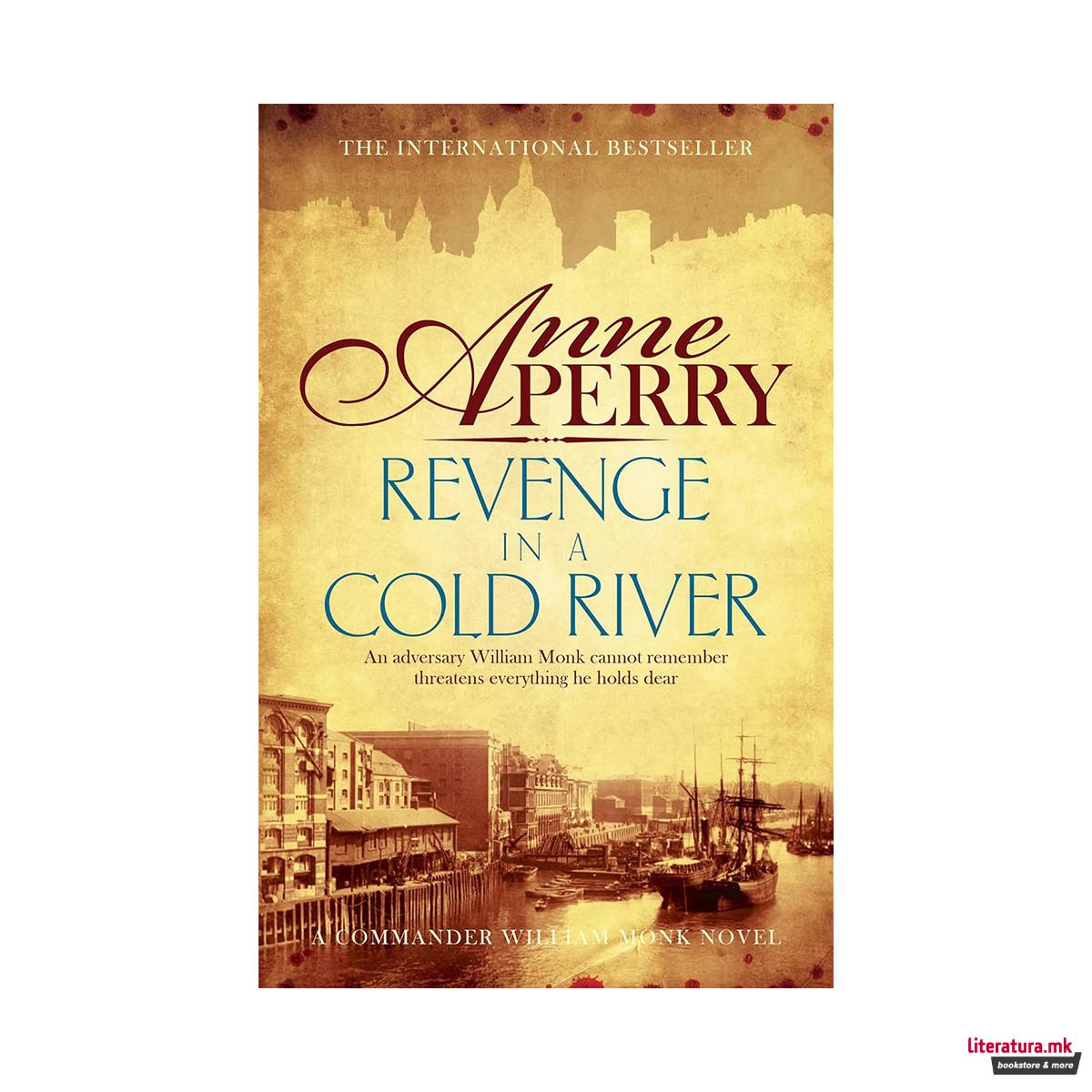 Revenge in a Cold River 