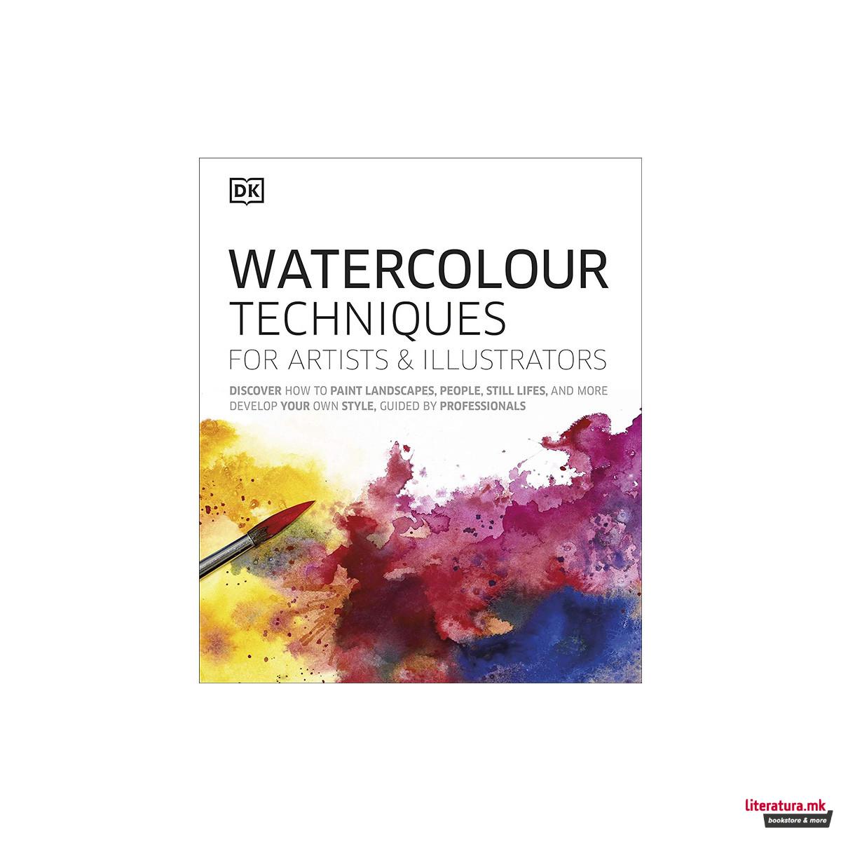 Watercolour Techniques for Artists and Illustrators 