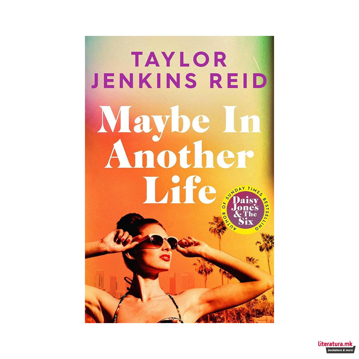 Maybe in Another Life 