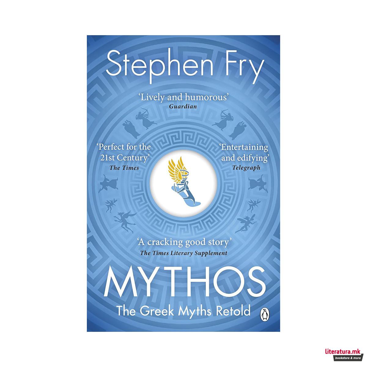 Mythos : The Greek Myths Retold 