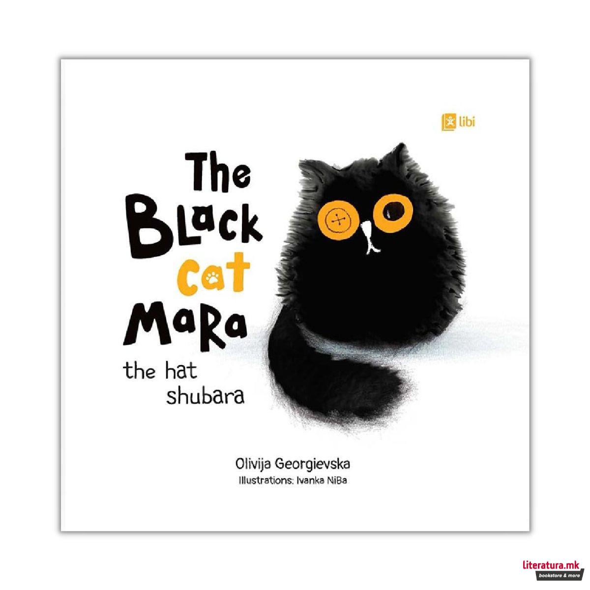 The black cat Mara - the hat shubara 