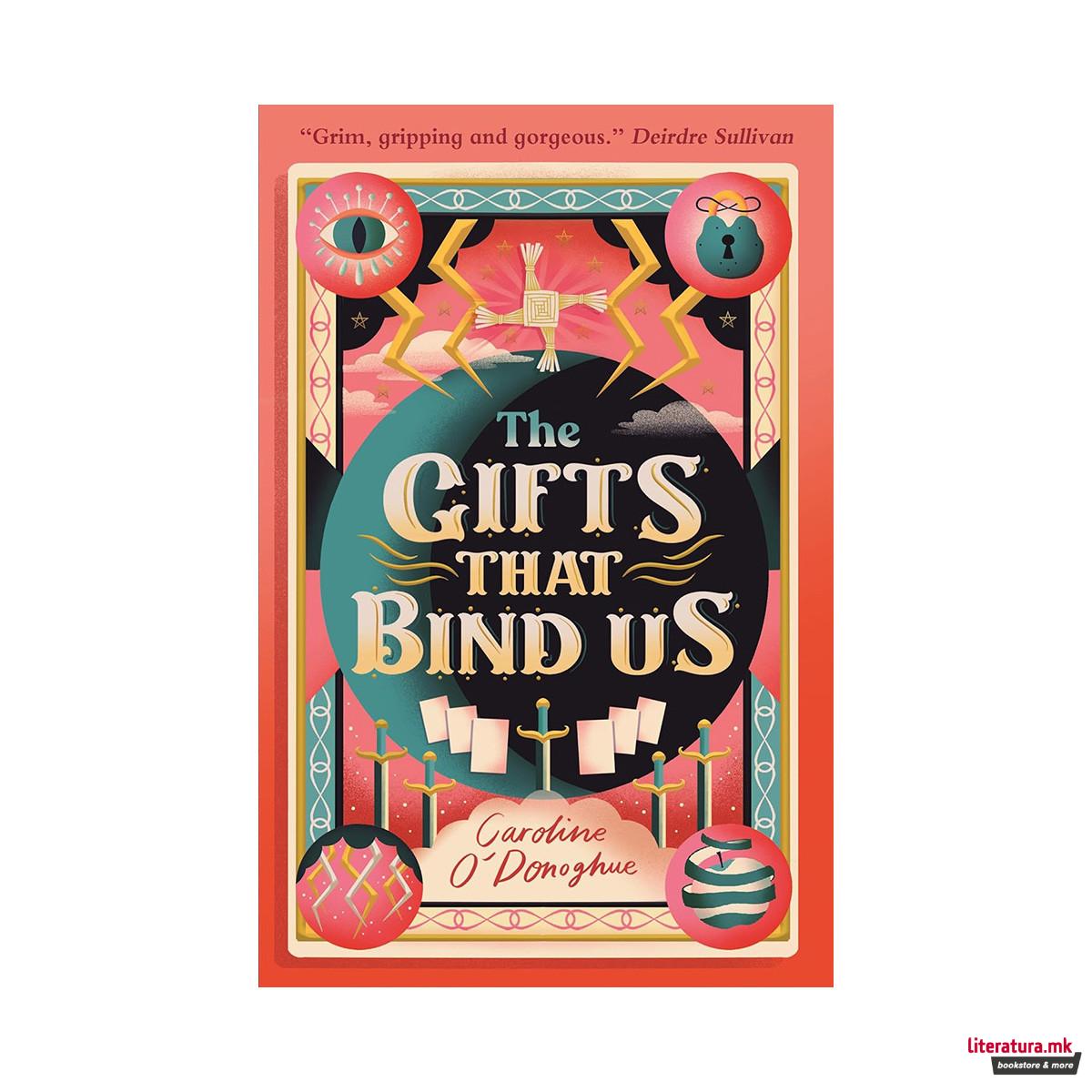 The Gifts That Bind Us 