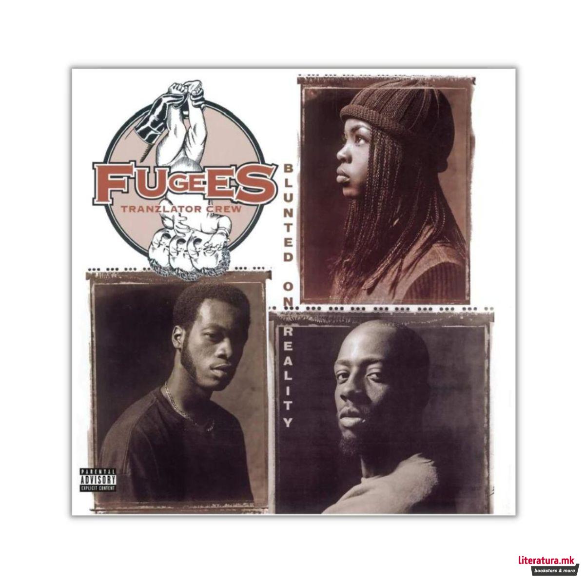 Винили, Fugees - Blunted On Reality (1994) 