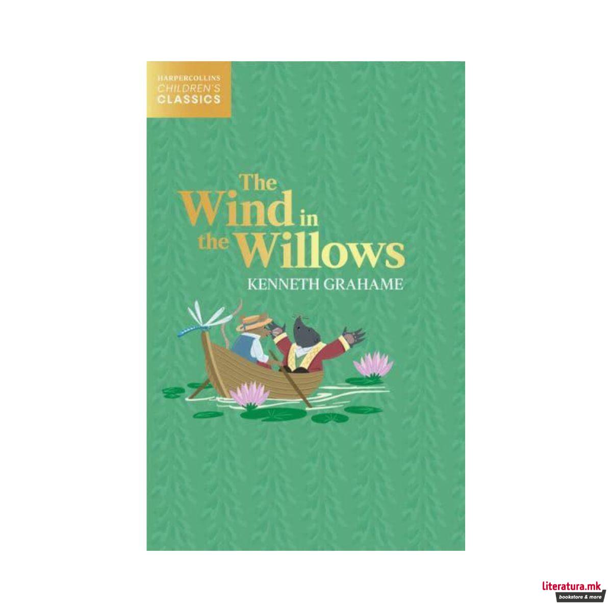The Wind in the Willows (HarperCollins Children’s Classics) 