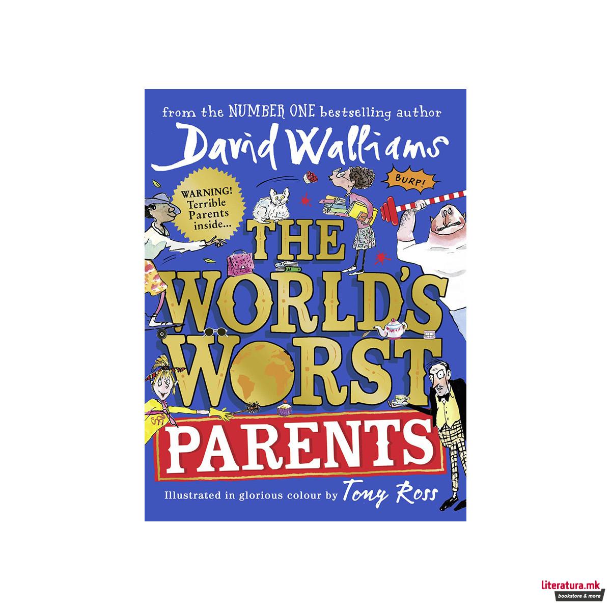 The World's Worst Parents 