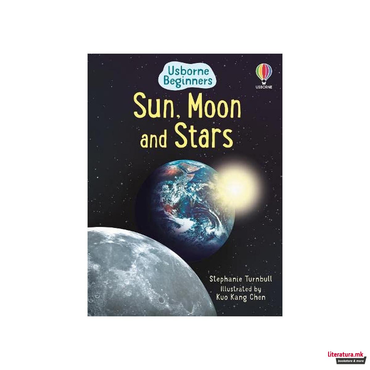 Sun, Moon and Stars (Usborne Beginners) 