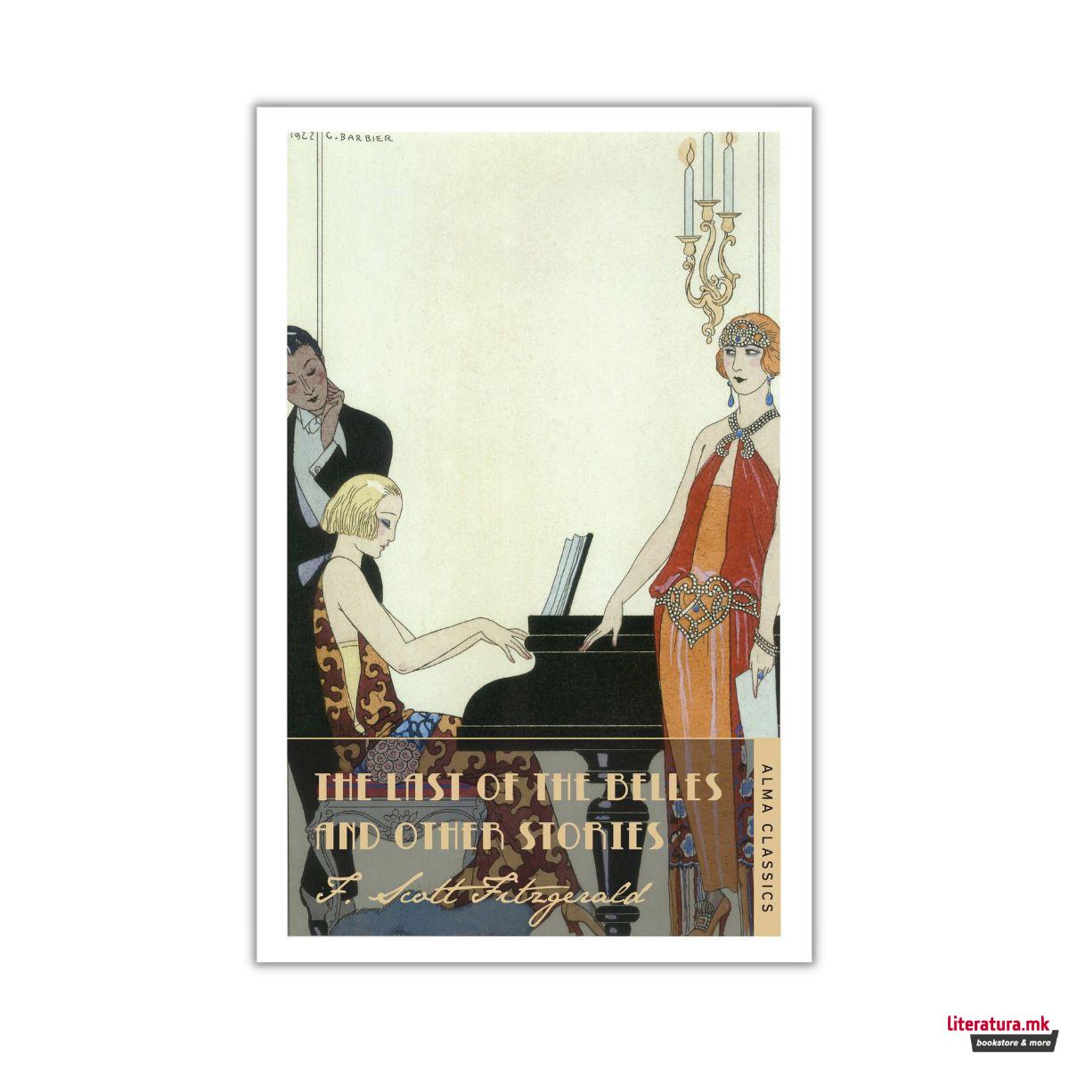 The Last of the Belles and Other Stories 