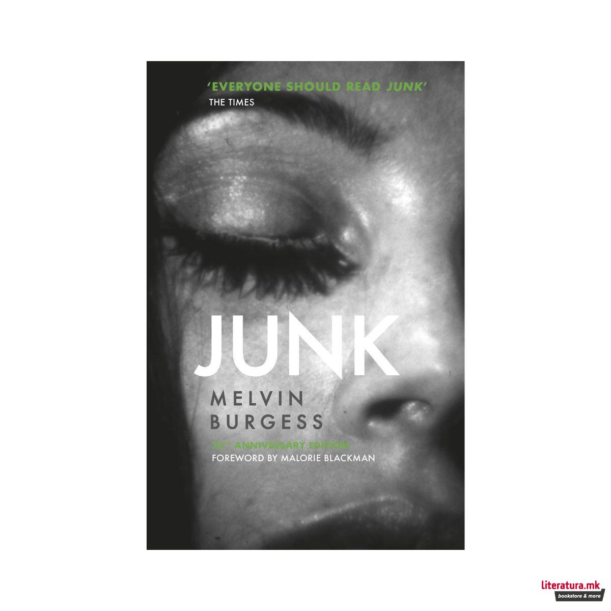 Junk: 25th anniversary edition 