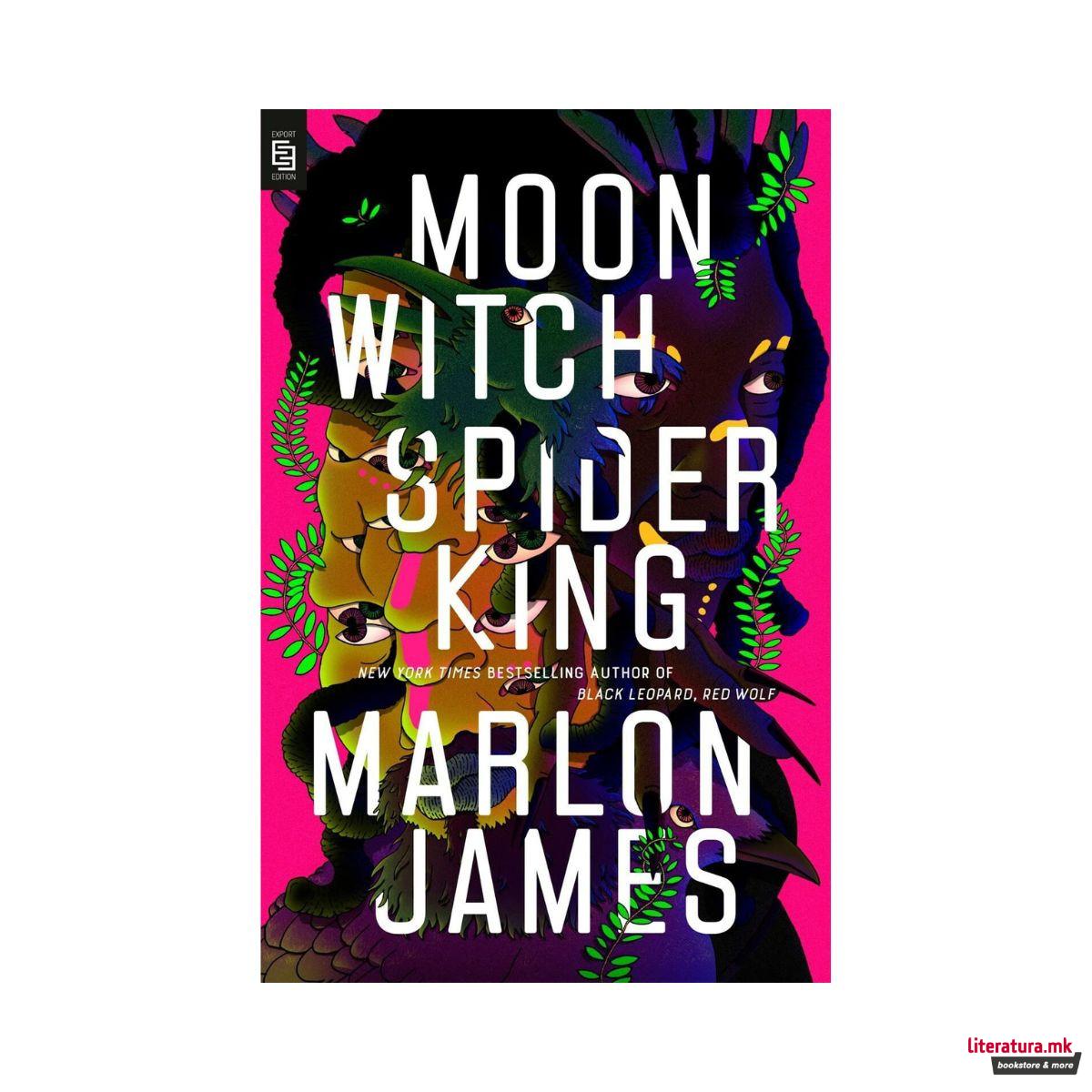 Moon Witch, Spider King Book 2 of 2: The Dark Star Trilogy 