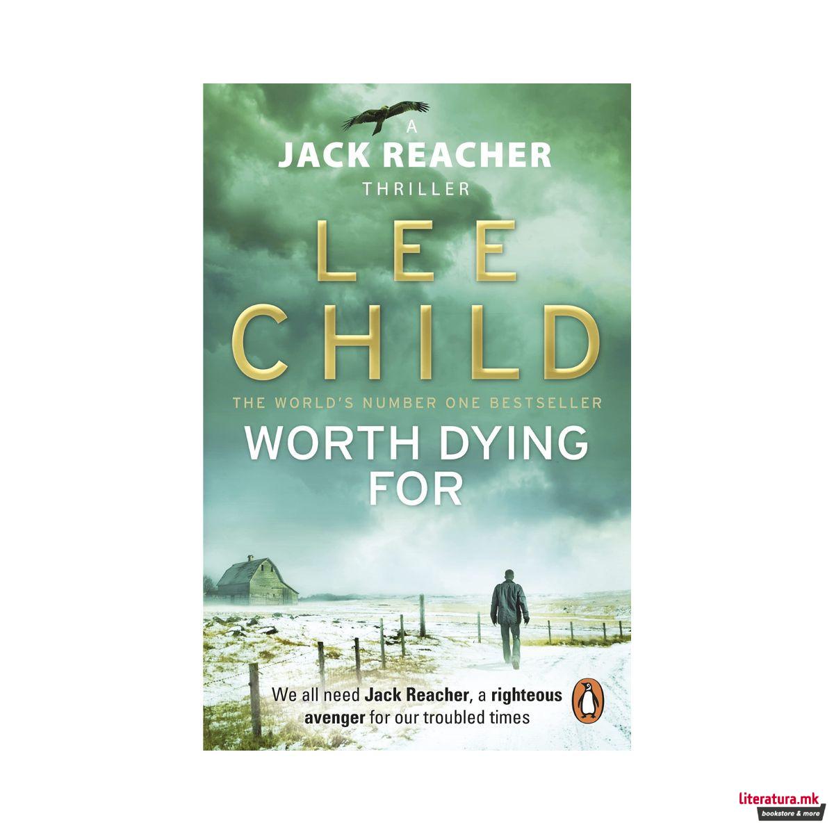 Worth Dying For (Jack Reacher: Book 15) 