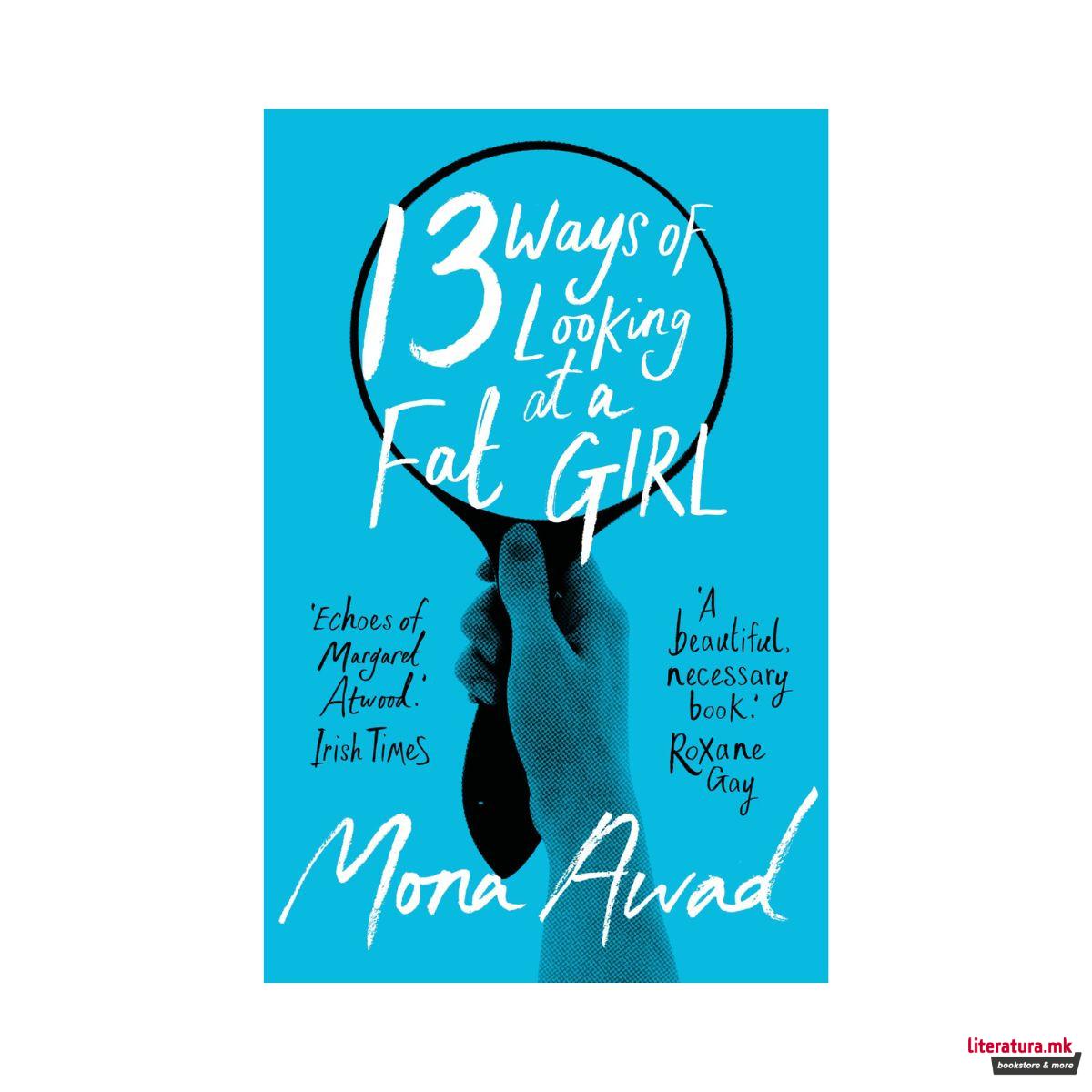 13 Ways of Looking at a Fat Girl 