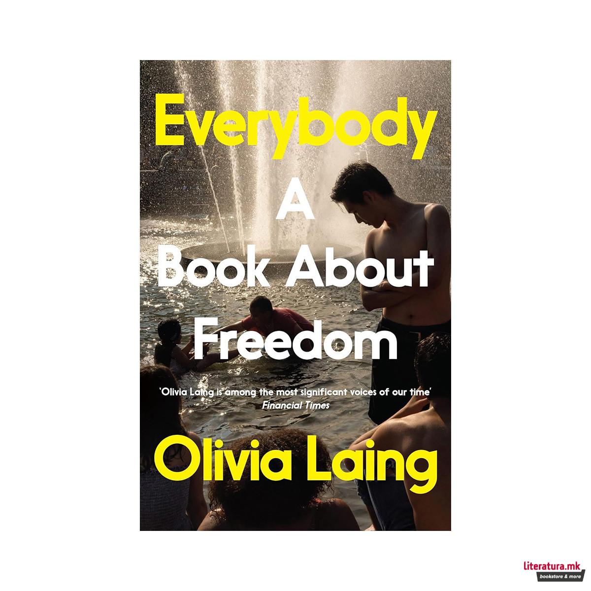 Everybody: A Book About Freedom 