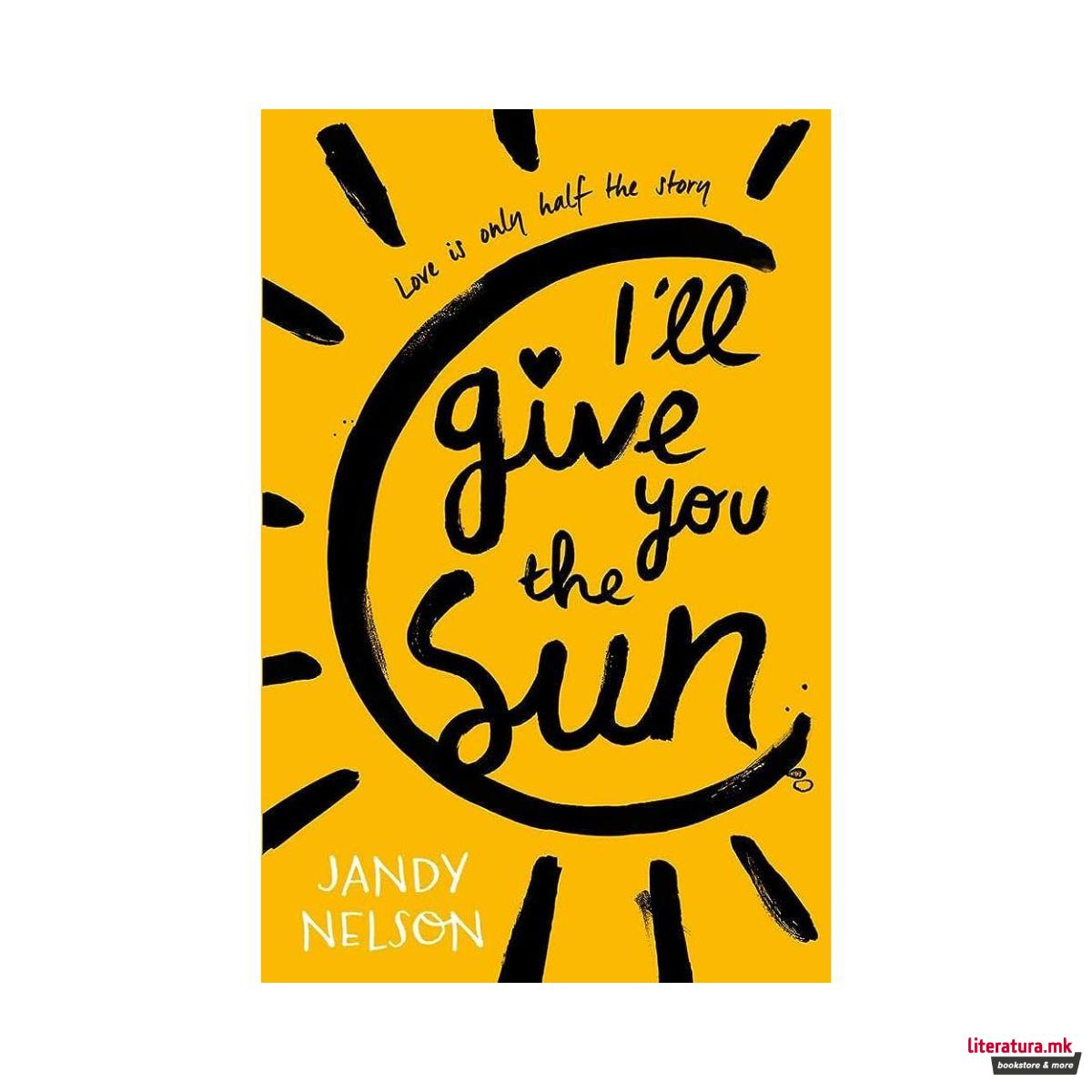 I'll Give You the Sun 