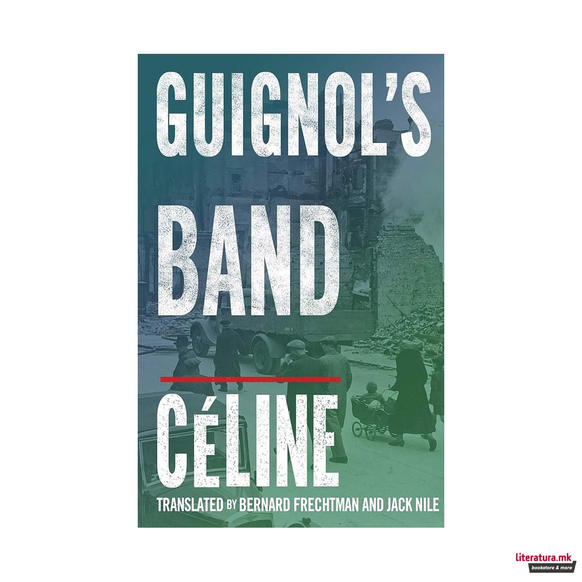 Guignol’s Band 