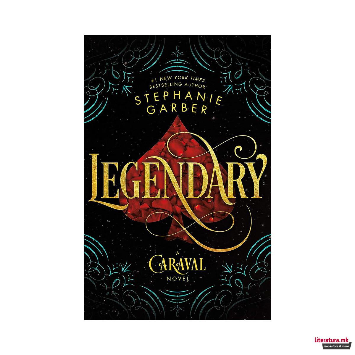 Legendary : A Caraval Novel 