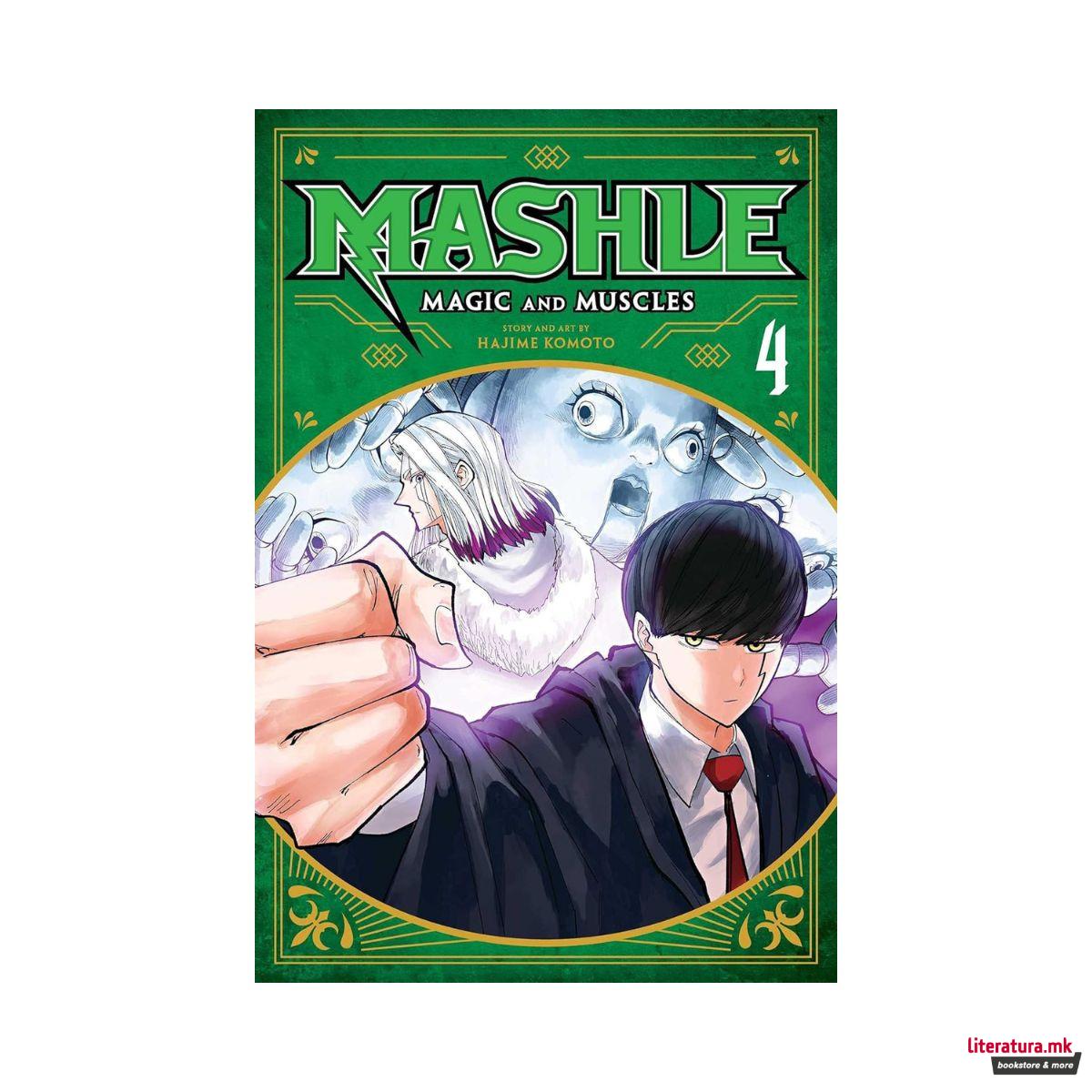 Mashle: Magic and Muscles, Vol. 4 