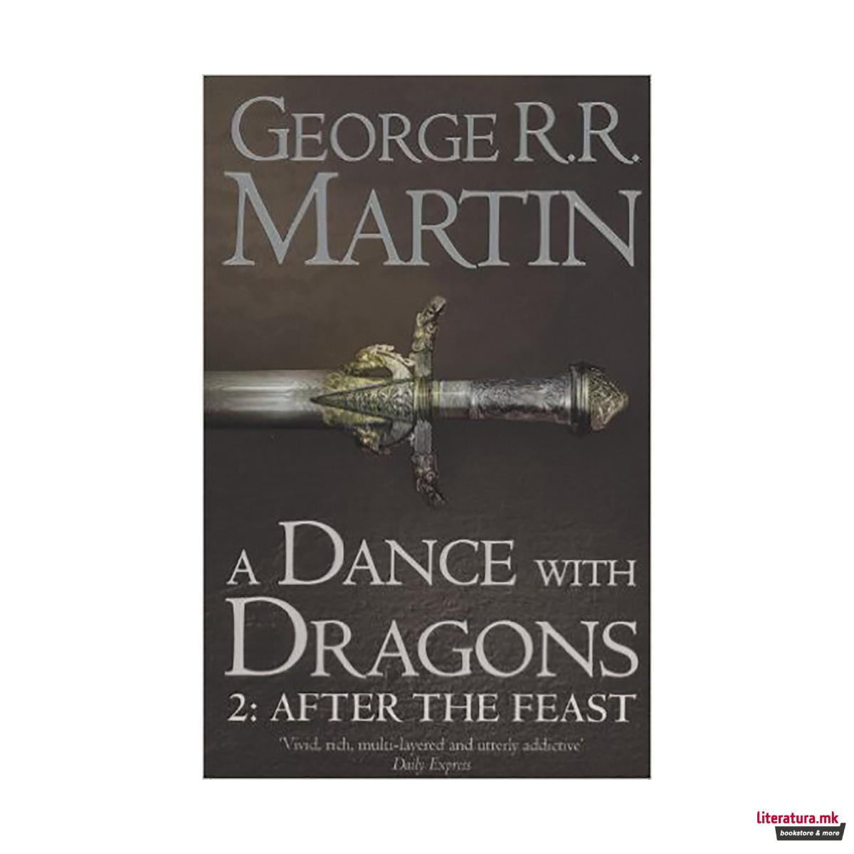 A Dance With Dragons 2: After the Feast 