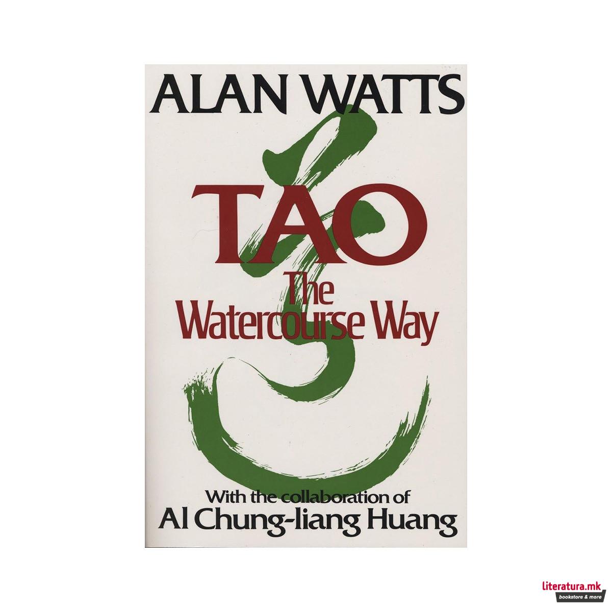 Tao: The Watercourse Way 