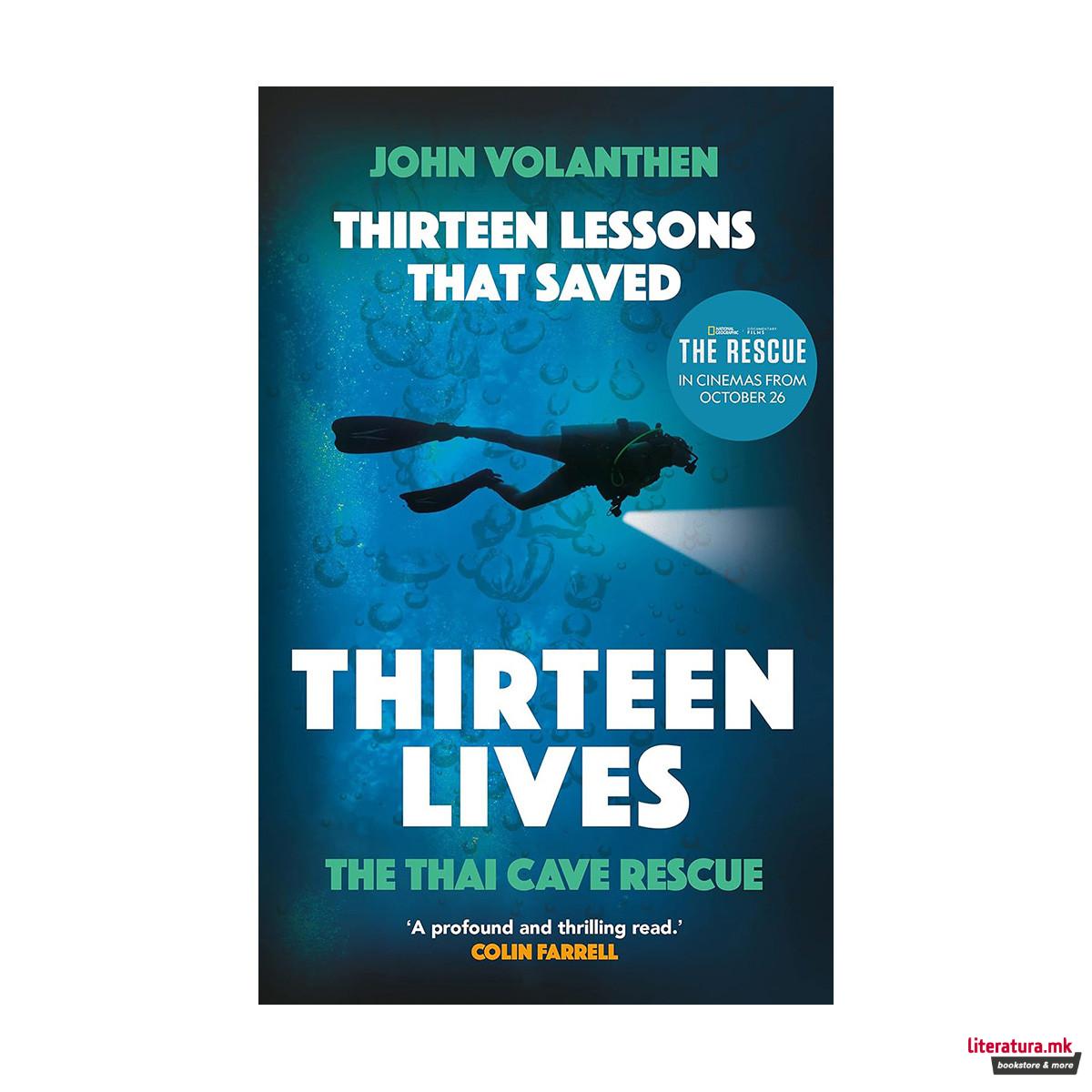 Thirteen Lessons that Saved Thirteen Lives: The Thai Cave Rescue 