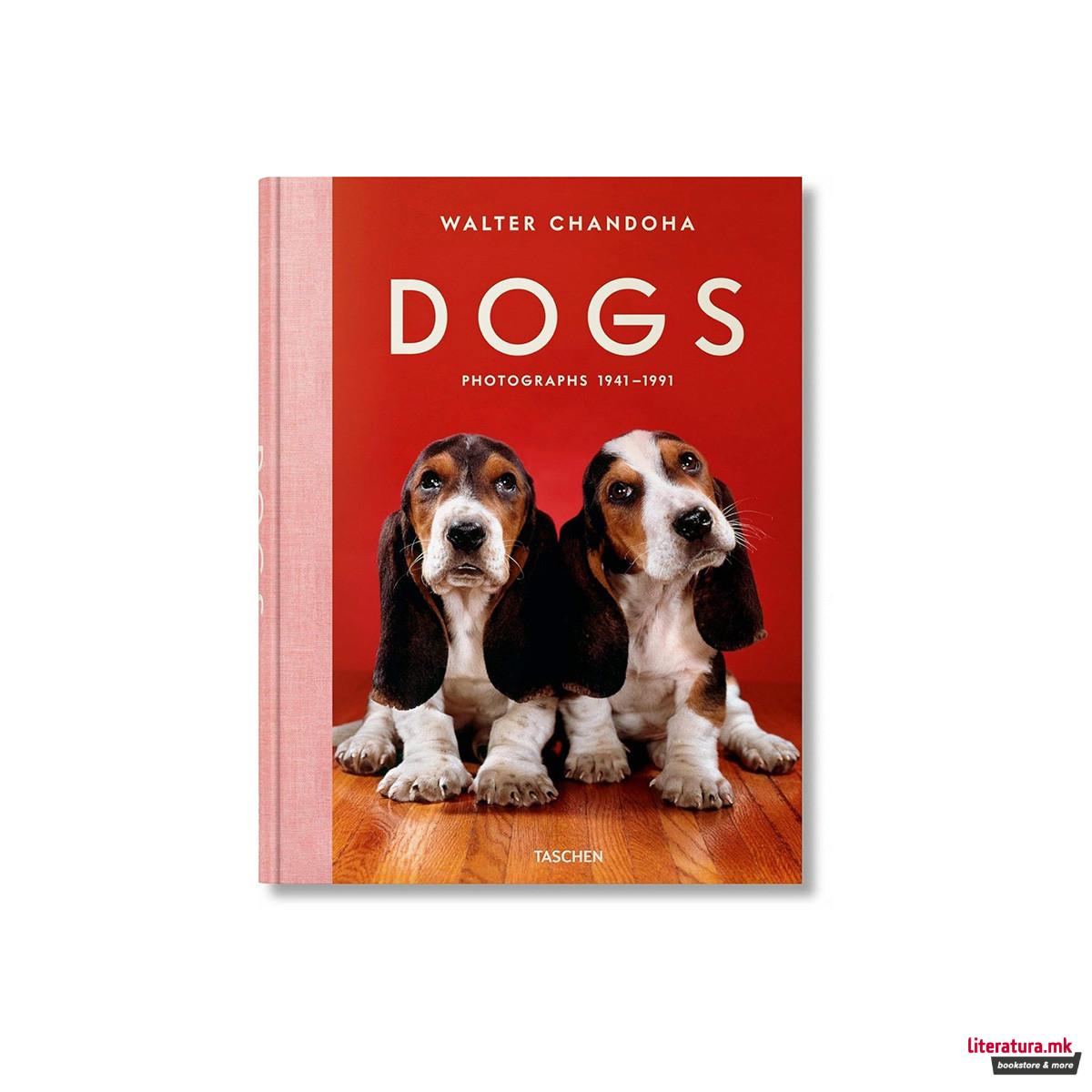 Dogs: Photographs 1941-1991 