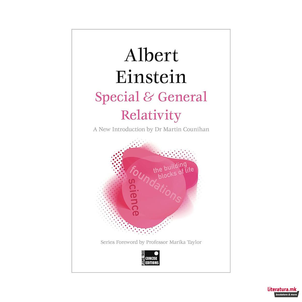 Special & General Relativity Concise Edition 