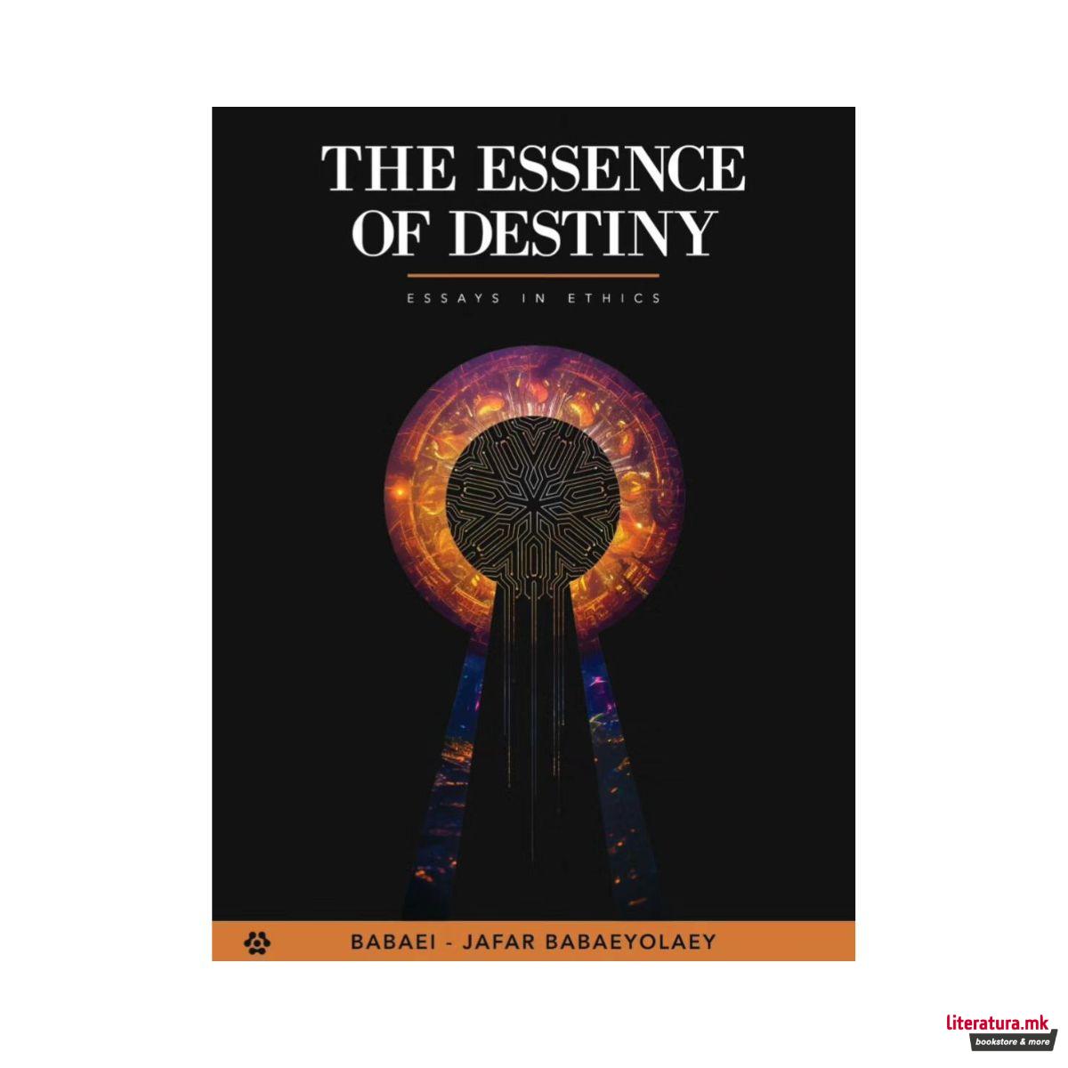The essence of destiny 