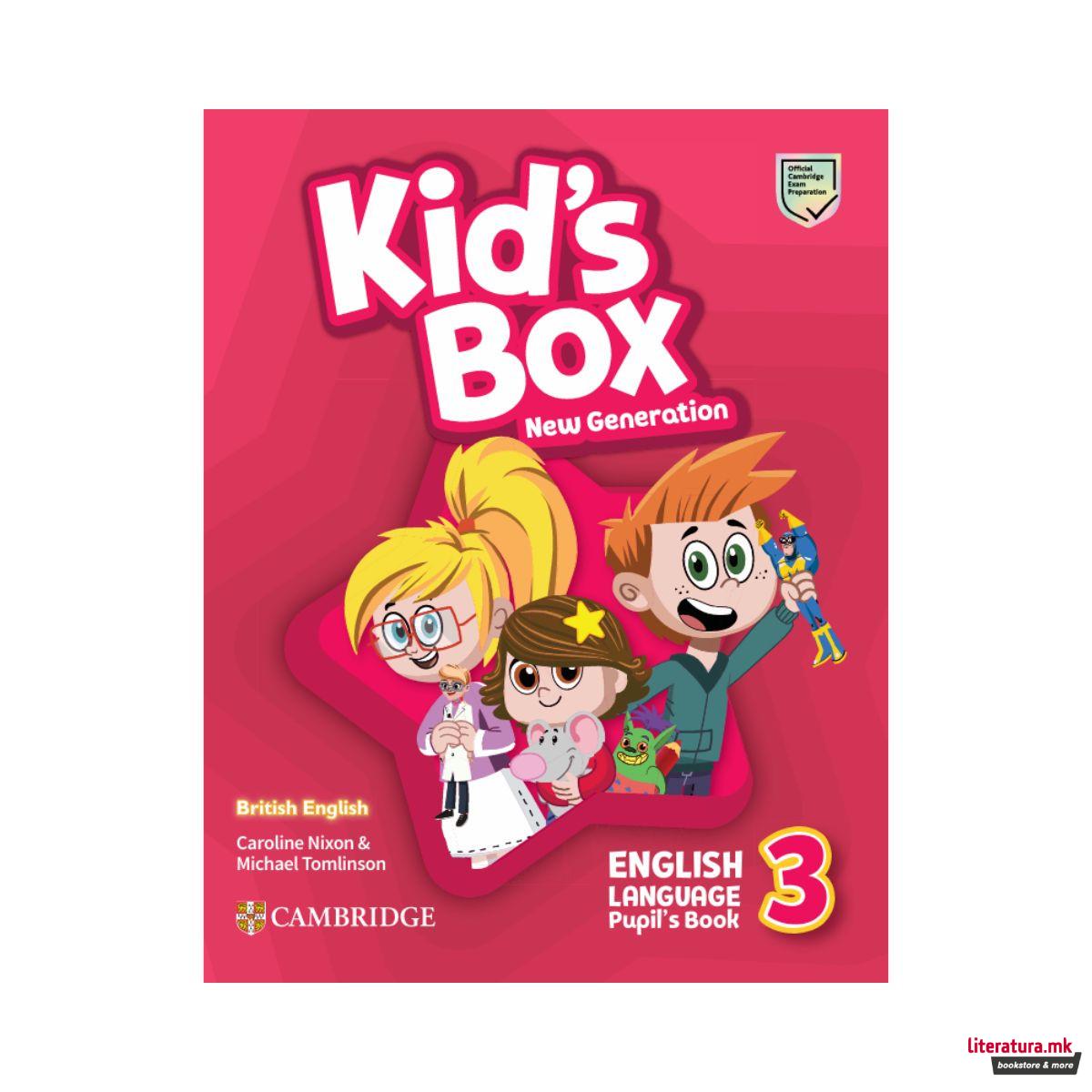 Kid’s Box New generation: English Language Pupil’s Book 3 (Level 1) 