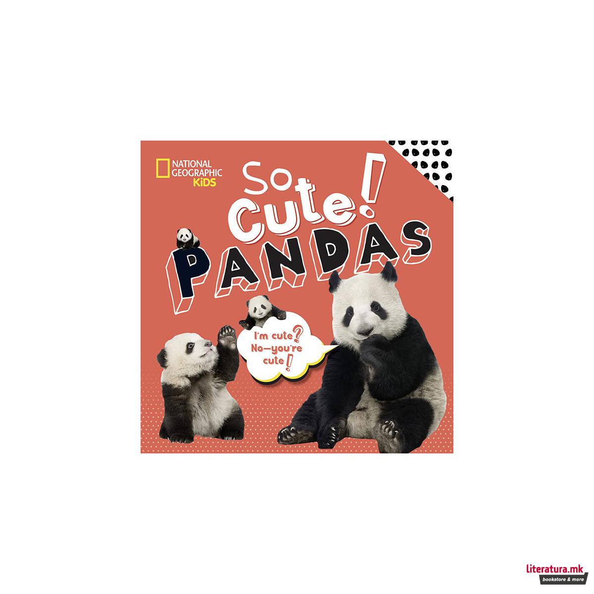 So Cute! Pandas 