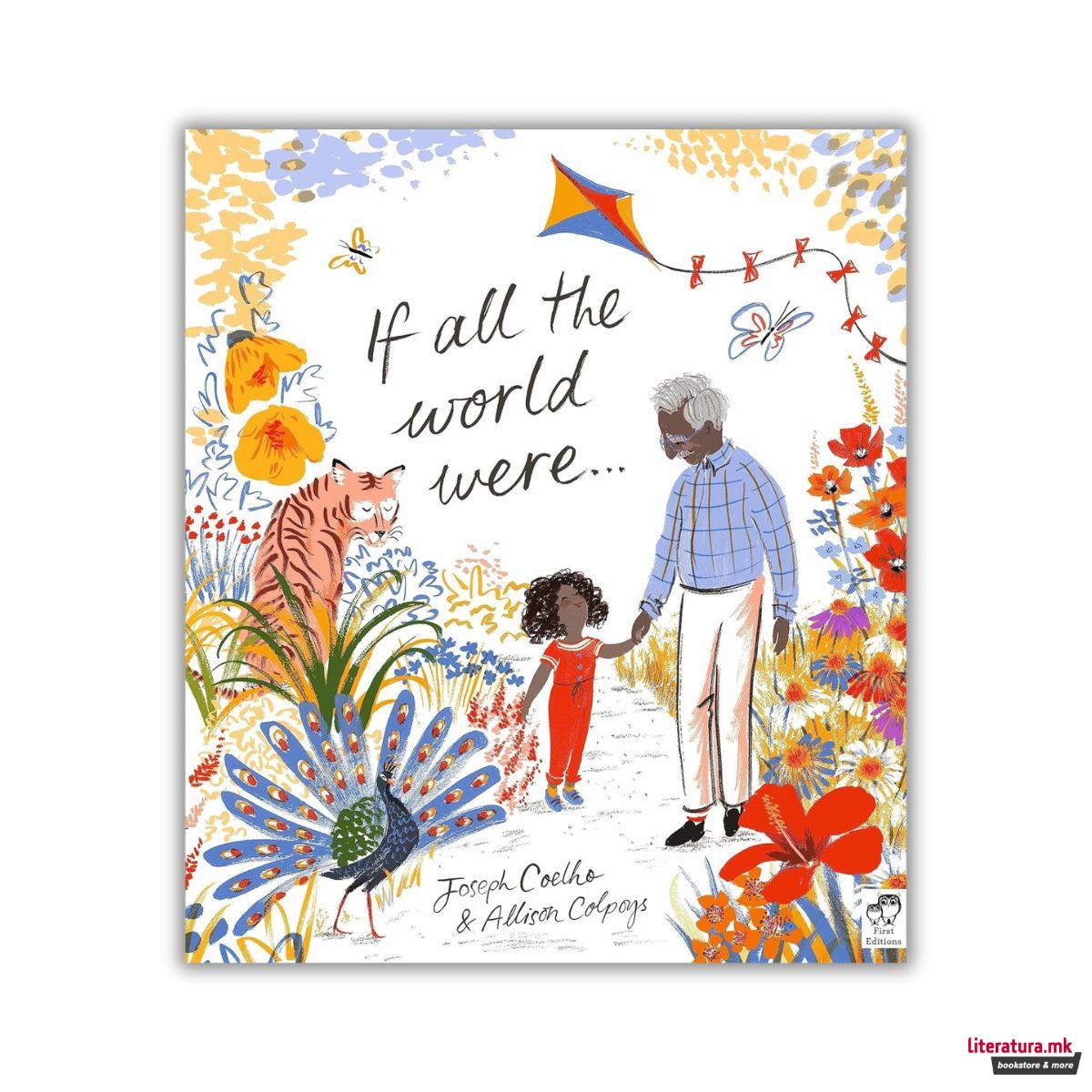If All the World Were...