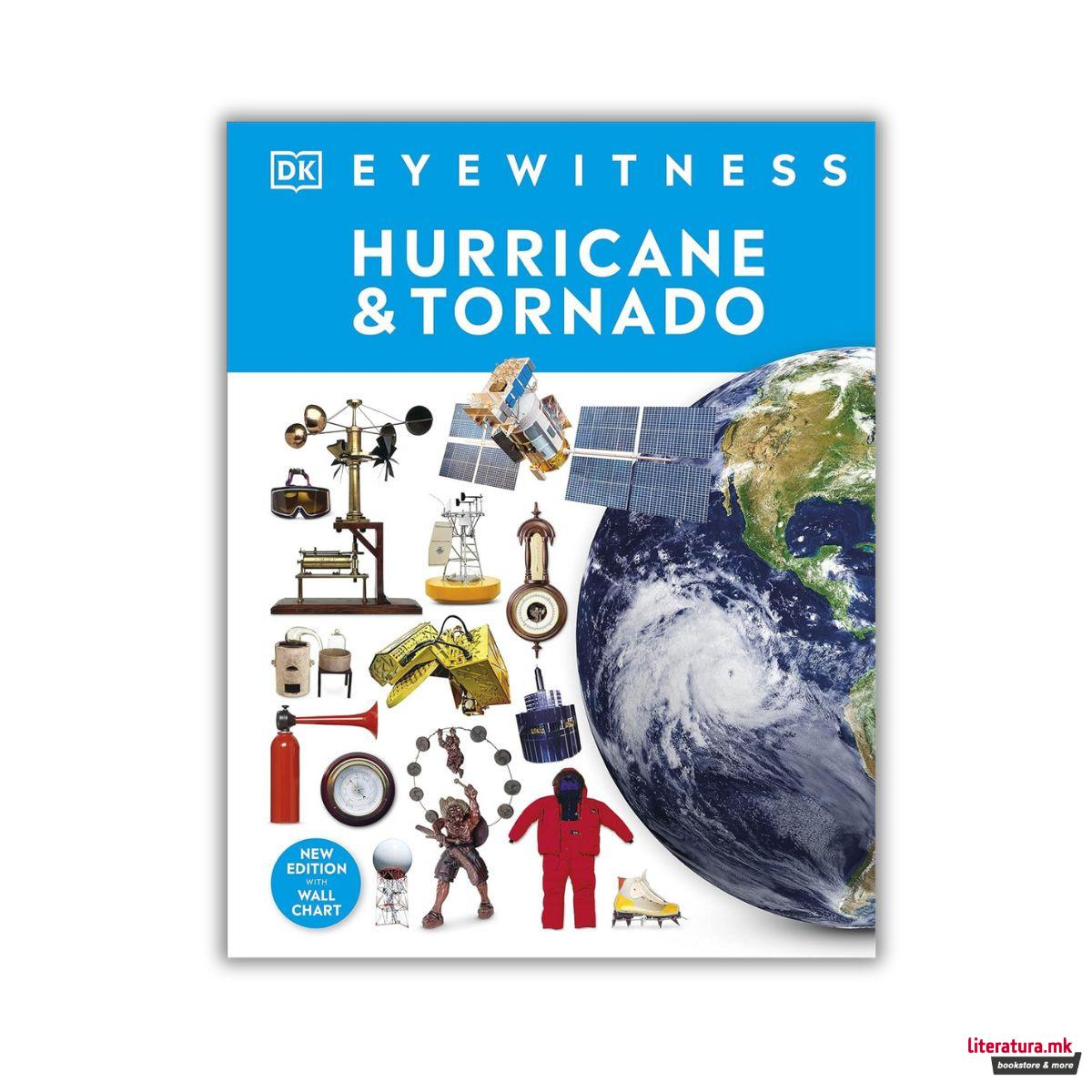Hurricane and Tornado