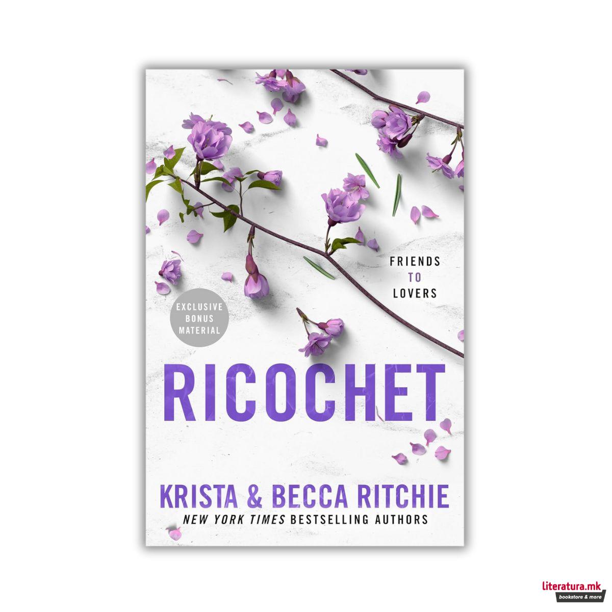 Ricochet (ADDICTED SERIES) 