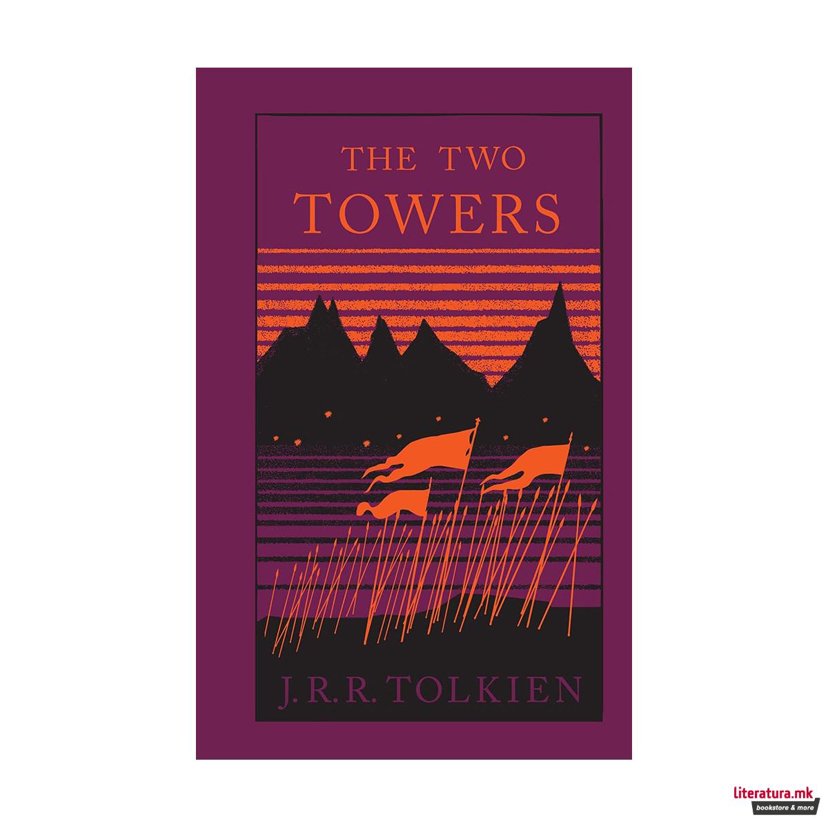 The Two Towers: Lord of the Rings 