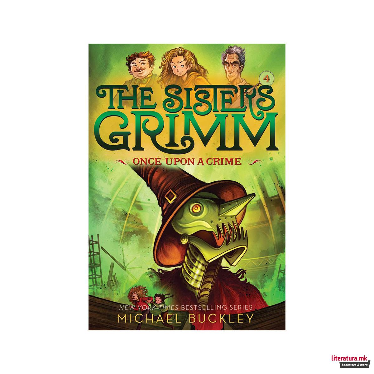 Once Upon a Crime (The Sisters Grimm #4): 10th Anniversary Edition 